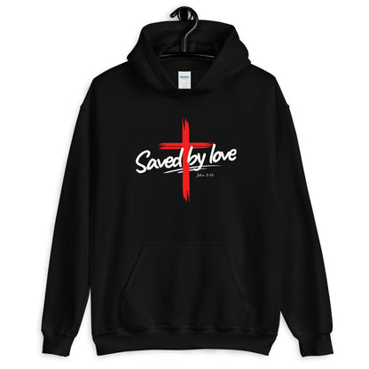 Saved by Love | John 3:16 Hoodie